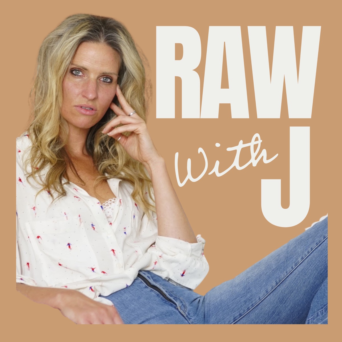 RAW with J podcast cover artwork featuring Jacintha Field